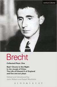 Brecht Collected Plays: 1: Baal; Drums in the Night; In the Jungle of Cities; Life of Edward II of England; & 5 One Act Plays von Bertolt Brecht